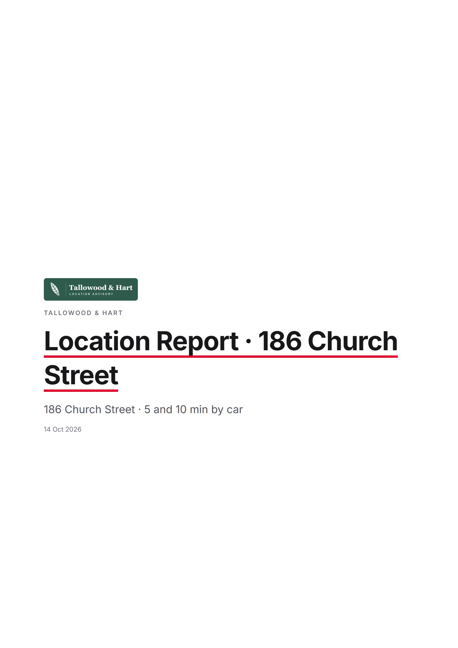 Cover of the sample Location Report · Pro: a supermarket in parramatta, signed Tallowood & Hart.